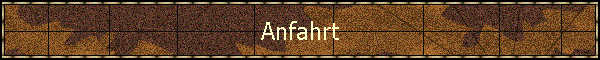 Anfahrt